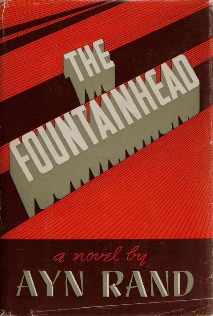 The Fountainhead by Ayn Rand