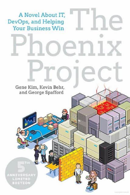 The Phoenix Project by Gene Kim, Kevin Behr, and George Spafford