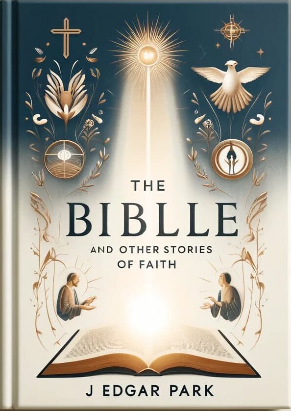 The Bible and Other Stories of Faith